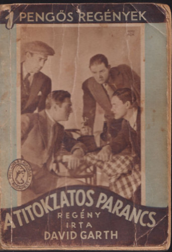 David Garth - A titokzatos parancs (1 Pengs Regnyek)