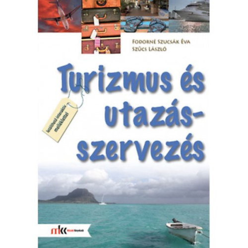 Szcs Lszl, Fodorn Szucsk va - Turizmus s utazsszervezs