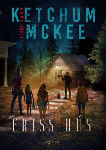 Jack Ketchum, Mckee, Lucky - Friss hs