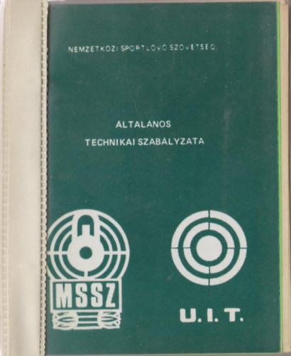 Nemzetkzi Sportlvszvetsg ltalnos technikai szablyzata