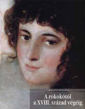 Carlotta Lenzi Iacomelli - A rokoktl a XVIII. szzad vgig-A mvszet trtnete 11.