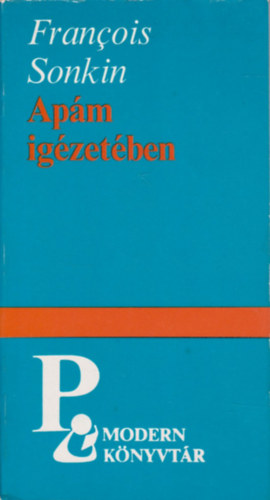 Francois Sonkin - Ap�m ig�zet�ben