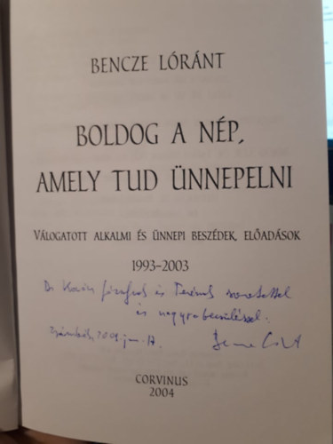 Bencze Lrnt - Boldog a np, amely tud nnepelni