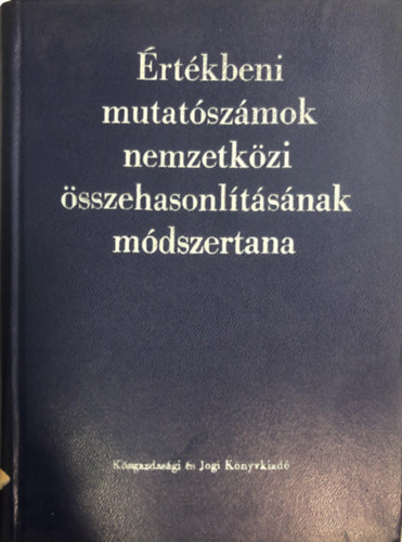 Dr. Drechsler Lszl - rtkbeni mutatszmok nemzetkzi sszehasonltsnak mdszertana