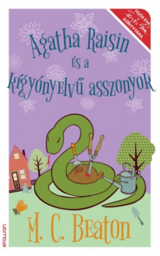 M. C. Beaton - Agatha Raisin �s a k�gy�nyelv� asszonyok