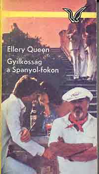 Ellery Queen - Gyilkosság a Spanyol-fokon