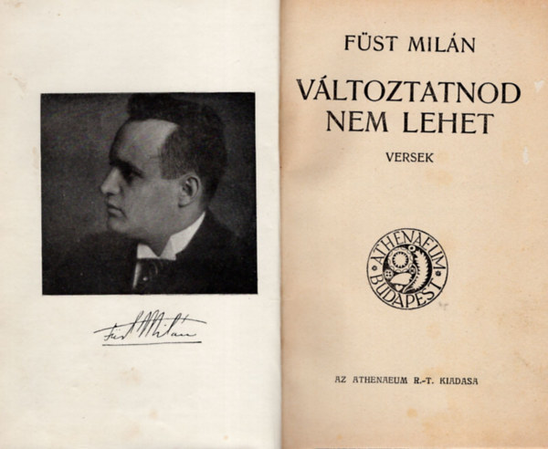 Maurice Donnay, Miln Fst, Dr. Lzr Bla, Dr. Bib Istvn - Vltoztatnod nem lehet-versek, Lysistrata - komdia ngy felvonsban , Szinyei Merse Pl, Nietzsche ( 4 m egybektve  )