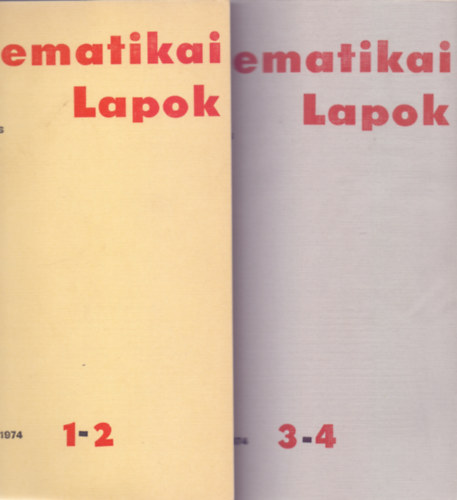 Csszr-Fejes-Tth-Kalmr-Rapcsk (szerk.) - Matematikai Lapok - 25. vfolyam, 1974 - 1-2, 3-4