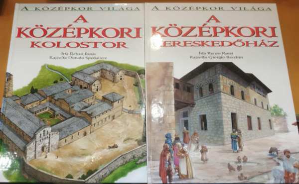 Renzo Rossi, Donato Spedaliere (illus.), Giorgio Bacchin (illus.) - A kzpkori kolostor+ A kzpkori kereskedhz