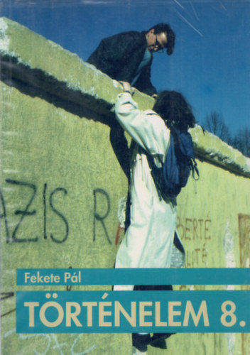 Fekete Pl - Trtnelem 8.