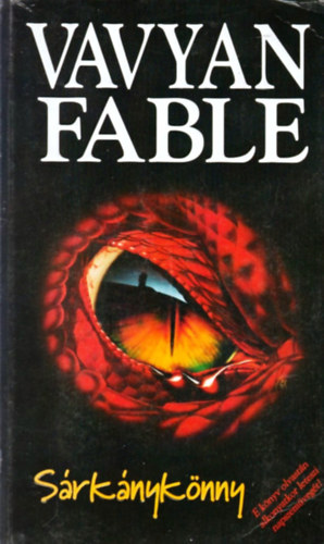 Vavyan Fable - Sárkánykönny
