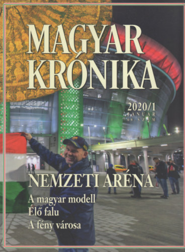 Bencsik Gbor (szerk.) - Magyar Krnika 2020/1 (janur) - Kzleti s kulturlis havilap