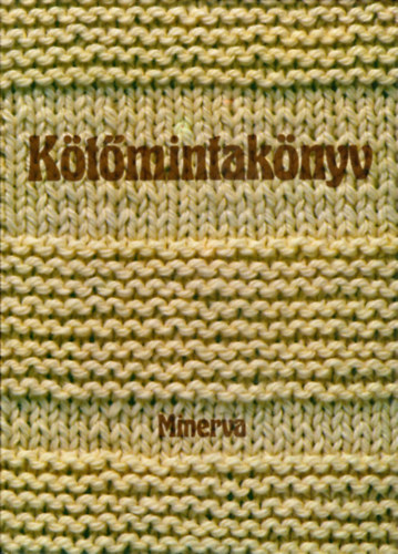 Bánk L.-Gyulai I.-Németh J. - Kötőmintakönyv