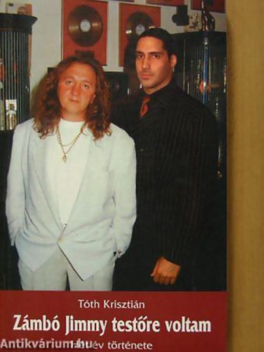T�th Kriszti�n - Z�mb� Jimmy test�re voltam (h�t �v t�rt�nete)