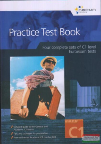 Practice Test Book - Four complete sets of C1 level Euroexam tests