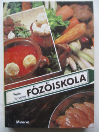 Pelle Józsefné - Főzőiskola