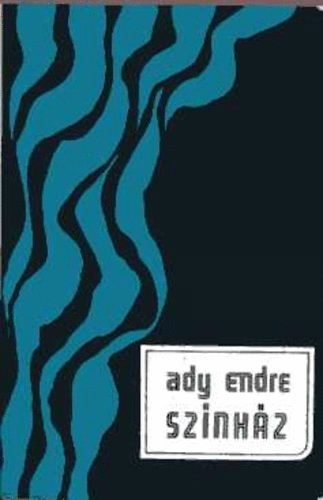 Ady Endre - Színház (Ady)