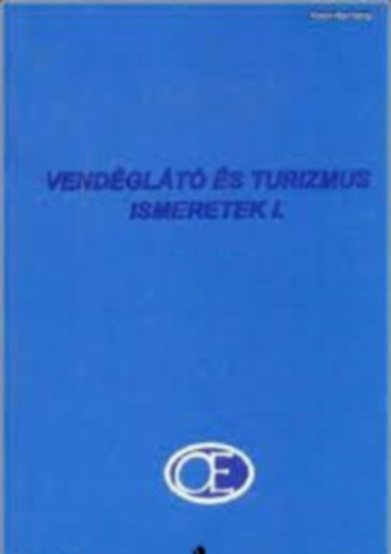 Voleszk Zoltn - Vendglt s turizmus ismeretek I.