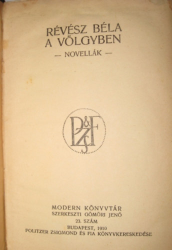 Rvsz Bla - A vlgyben - novellk