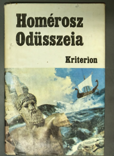 Homérosz, Devecseri Gábor (ford.) - Odüsszeia (Eposz) - Kriterion; Horizont Könyvek