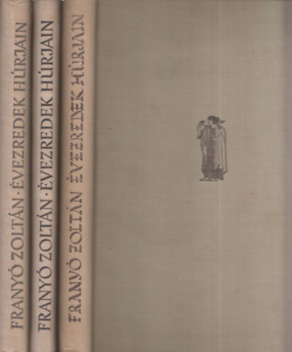 Évezredek húrjain I-III. (Franyó Zoltán műfordításai)