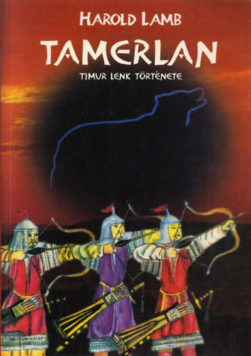 Harold Lamb - Tamerl�n \(Timur Lenk t�rt�nete)