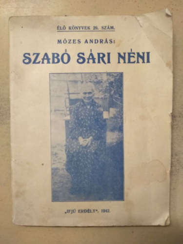 Mózes András - Szabó Sári néni