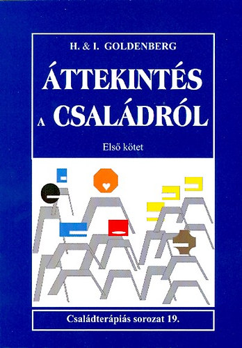 Goldenberg, Herbert, Goldenberg, Irene - Áttekintés a családról - Első kötet