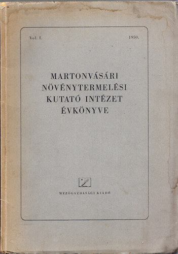 Friedrich B�la (szerk) - Martonv�s�ri n�v�nytermel�si kutat� int�zet �vk�nyve