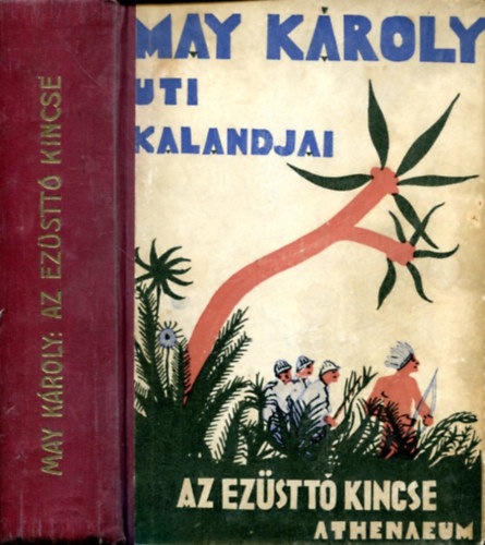 Karl May - Az Ezüst-tó kincse
