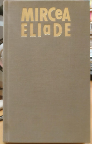 Mircea Eliade - Az �r�k visszat�r�s m�tosza