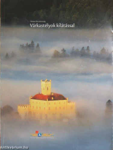 Slavija Jacan (szerk.) Obratov - Közép-Horvátország - Várkastélyok kilátással