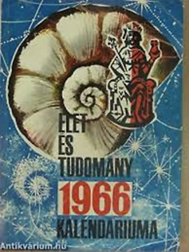 cs Lszln, Magyar Pl, Nagy Tibor - let s tudomny kalendriuma 1966