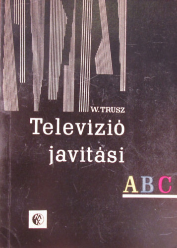 W. Trusz - Telev�zi�jav�t�si ABC