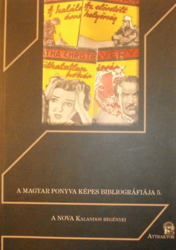 Grb Lszl (szerk.) - A NOVA kalandos regnyei