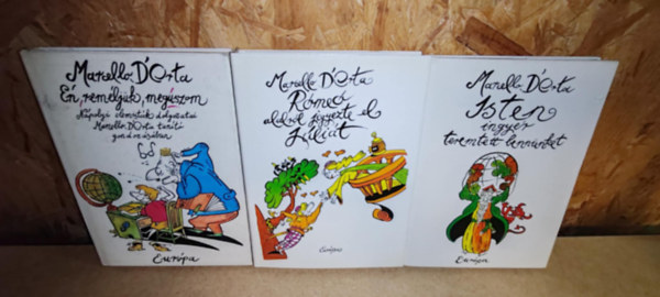 Marcello D'orta - 3db Marcello D'orta könyv:Én, reméljük, megúszom +Rómaó alulról jegyetre el Júliát + Isten ingyér teremtett bennünket