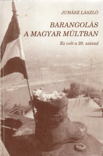 Juhsz Lszl - Barangols a magyar mltban