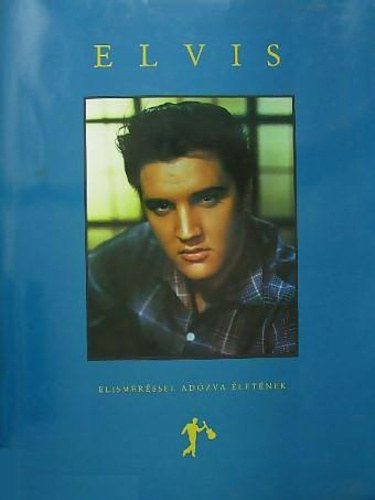 Susan Doll - Elvis - Elismerssel adzva letnek