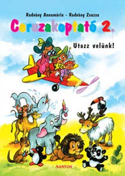 Radvny Annamria; Radvny Zsuzsa - Ceruzakoptat 2. - Utazz velnk