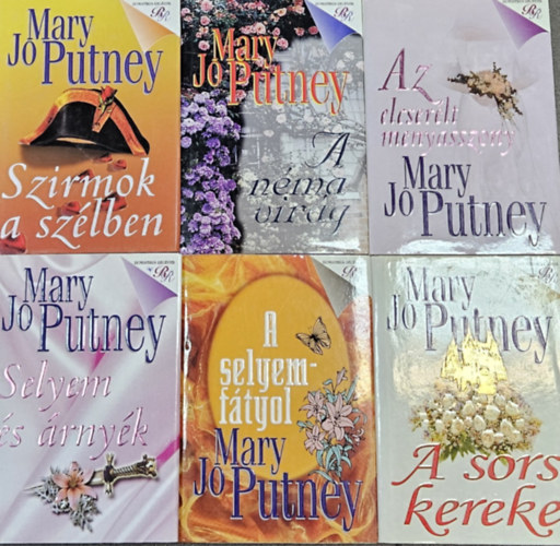 Mary Jo Putney - 6 db Mary Jo Putney romantikus trtnelmi regny: A nma virg + Selyem s rnyk + A sors kereke + Az elcserlt menyasszony + A selyemftyol + Szirmok a szlben (a Selyem trilgia 1. s 3. rsze + a Bukott angyalok  sorozat 3. s 7. r