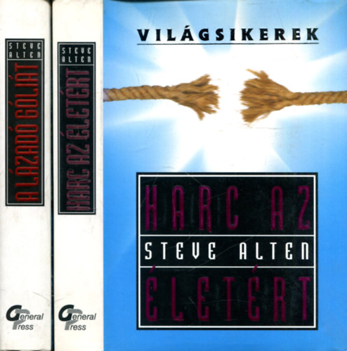 Steve Alten - Harc az letrt - A lzad glit (2 db Steve Alten m)