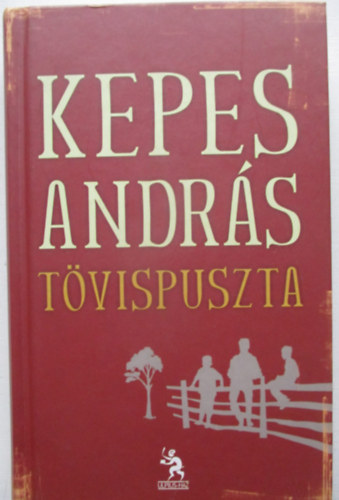 Kepes András - Tövispuszta