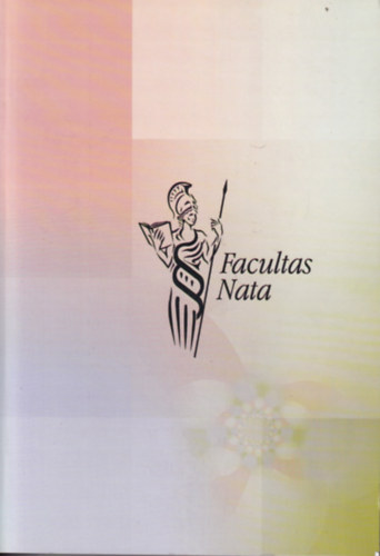 Szabadfalvi József - Facultas Nata - Ünnepi tanulmányok a miskolci jogászképzés 25. évfordulójára