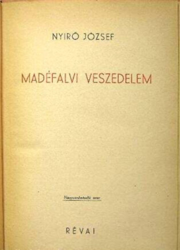 Nyírő József - Madéfalvi veszedelem