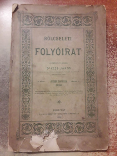 Dr. Kiss Jnos (szerk.) - Blcseleti folyirat - II. fzet - tdik vfolyam - jnius 15. (1890)