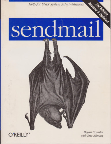 Bryan Costales, Eric Allman - Sendmail (second edition)