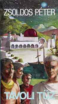 Zsoldos Pter - Tvoli tz I-II.