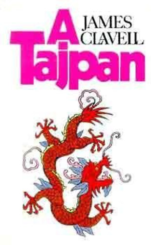 James Clavell - A Tajpan I.