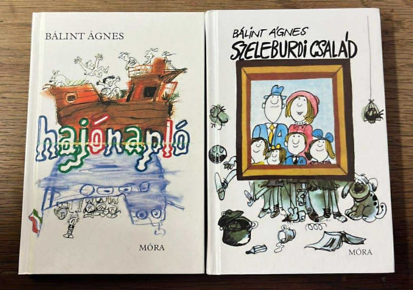 B�lint �gnes - 2 db B�lint �gnes m�: Szeleburdi csal�d + Haj�napl�