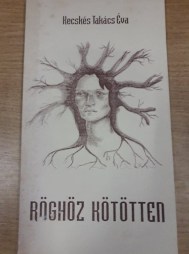 Kecsk�s Tak�cs �va - R�gh�z k�t�tten